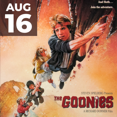 Goonies Aug 16 2025